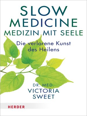 cover image of Slow Medicine – Medizin mit Seele
